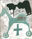 Carlo Zinelli, recto verso [édition bilingue]